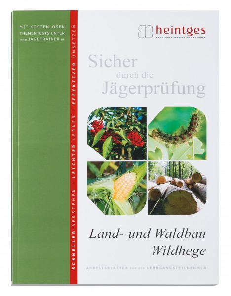 Land- und Waldbau, Wildhege