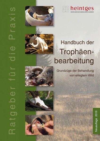 Handbuch der Trophäenbearbeitung