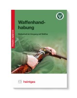 Handbuch der Waffenhandhabung Handbuch der Waffenhandhabung