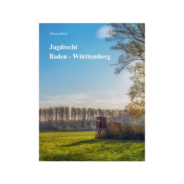 Jagdrecht Baden-Württemberg